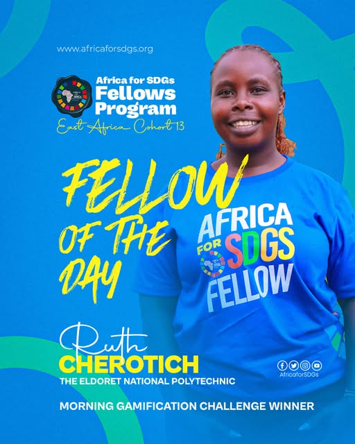 Today’s #AfricaForSDGs Fellow of the Day is Ruth Cherotich from The Eldoret National Polytechnic!